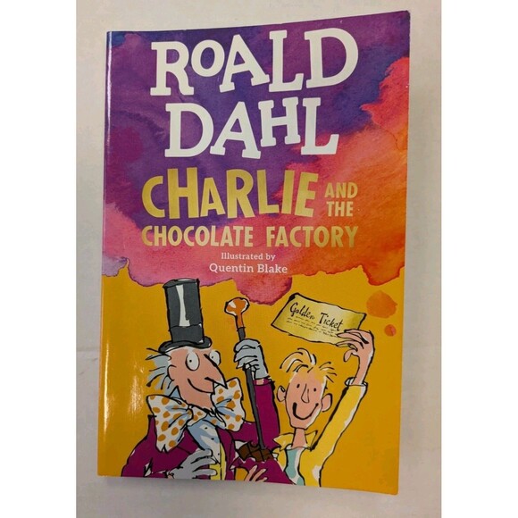 Scholastic Other - Charlie and the Chocolate Factory Roald Dahl 2022 Puffin PB Quentin Blake